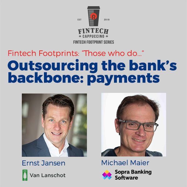Fintech Footprint: Outsourcing the bank’s backbone: payments - 